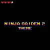 Square Form - Ninja Gaiden 2 Theme (Retro Classic) - Single
